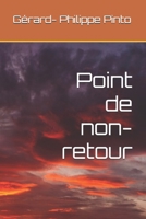 Point de non-retour (French Edition) B0D3C68DD5 Book Cover