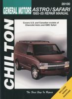 Chilton's General Motors Astro/Safari 1985-05 (Chilton's Total Car Care Repair Manual) 1563926970 Book Cover