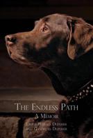The Endless Path: A Memoir 0991506863 Book Cover