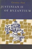 Justinian II of Byzantium 0299060306 Book Cover
