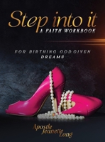 Step Into It B0GJBVC5V8 Book Cover
