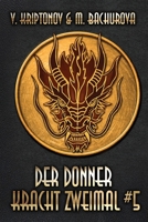 Der Donner kracht zweimal: Wuxia-Serie Buch 5 8076931770 Book Cover