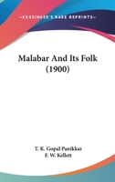 Malabar and Its Folk 1017284091 Book Cover