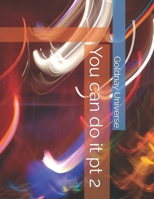 You can do it pt 2 B084QHPHSP Book Cover
