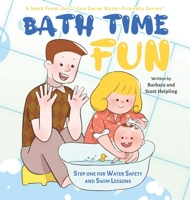 Bath Time Fun 1951332172 Book Cover