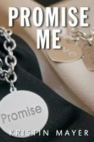 Promise Me 0989991350 Book Cover