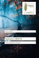 Opération M0H1K 6203865400 Book Cover