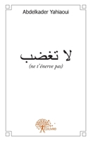 Ne t'énerve pas (French Edition) 2332603433 Book Cover