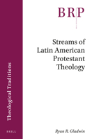 Latin American Protestant Christianity 9004412158 Book Cover