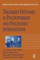 Treatment Outcomes In Psychotherapy And Psychiatric Interventions (Mental Health Practice Under Managed Care, No 6) 0876308264 Book Cover