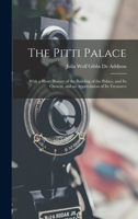 The Art of the Pitti Palace 1019063769 Book Cover