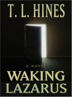 Waking Lazarus 0764203444 Book Cover