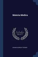 Materia Medica... 1377213382 Book Cover