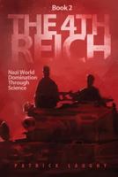 The 4th Reich: Book 2 099169967X Book Cover