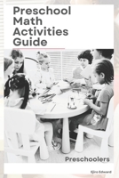 Preschool Math Activities Guide: Preschoolers B0CNN9NN5C Book Cover