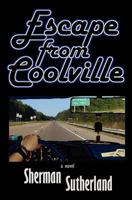Escape from Coolville 0985750103 Book Cover