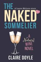 The Naked Sommelier 1702574849 Book Cover