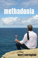 Methadonia 1685832628 Book Cover