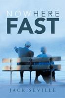 Nowhere Fast 154342838X Book Cover