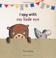 I Spy with My Little Eye 1423646878 Book Cover