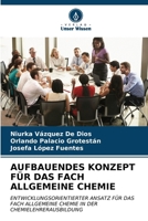 Aufbauendes Konzept Für Das Fach Allgemeine Chemie (German Edition) 6206613275 Book Cover