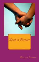 Love Is Forever 1530128153 Book Cover
