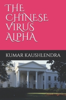 The Chinese Virus Alpha B08LNLCMT9 Book Cover