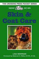 Skin and Coat Care (Natural Pet Care Pocket Series) 1580910084 Book Cover