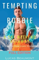 Tempting Robbie B0F1XGPV9X Book Cover