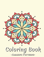 Coloring Book: An Adult Coloring Book Featuring Beautiful Flower Designs, Plants, Bouquets, And Many More, Beautiful Flowers B09TDSWTVX Book Cover