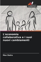 L'economia collaborativa e i suoi nuovi cambiamenti 6206283852 Book Cover