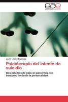 Psicoterapia del Intento de Suicidio 3659013536 Book Cover