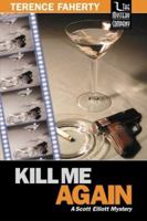Kill Me Again 1932325026 Book Cover