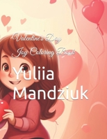 Valentine's Day Joy Coloring Book B0CV64DPJQ Book Cover