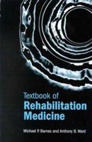 Textbook of Rehabilitation Medicine 0192628054 Book Cover