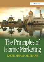 The Principles of Islamic Marketing 1032838590 Book Cover
