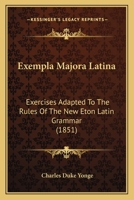 Exercises in Latin Prose Composition 1164640399 Book Cover