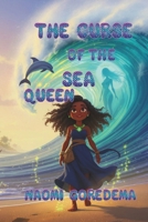 The Curse of the Sea-Queen (Tales from the Caribbean) B0FRG66D87 Book Cover