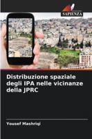 Distribuzione spaziale degli IPA nelle vicinanze della JPRC (Italian Edition) 6206841391 Book Cover