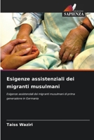 Esigenze assistenziali dei migranti musulmani 6209734170 Book Cover