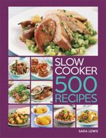 Slow Cooker: 500 Recipes 0600632458 Book Cover