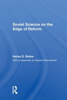 Soviet Science on the Edge of Reform 0367303841 Book Cover