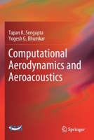Computational Aerodynamics and Aeroacoustics 9811542864 Book Cover