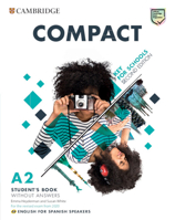 Compact Key for Schools Student's Book without Answers English for Spanish Speakers 8490366640 Book Cover