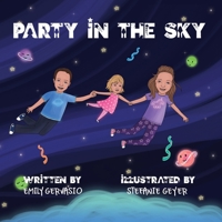 Party in the Sky 1733617523 Book Cover