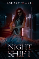 Night Shift: Asylum Duet Book 2 B0DT9WWG6J Book Cover