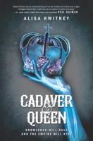 Cadaver & Queen 1335470468 Book Cover