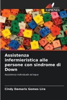 Assistenza infermieristica alle persone con sindrome di Down (Italian Edition) 6208374863 Book Cover
