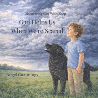 God Helps Us When We're Scared (Discovering God with Shep) B0GV7V6TTR Book Cover
