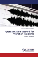 Approximation Method for Vibration Problems 3659506400 Book Cover